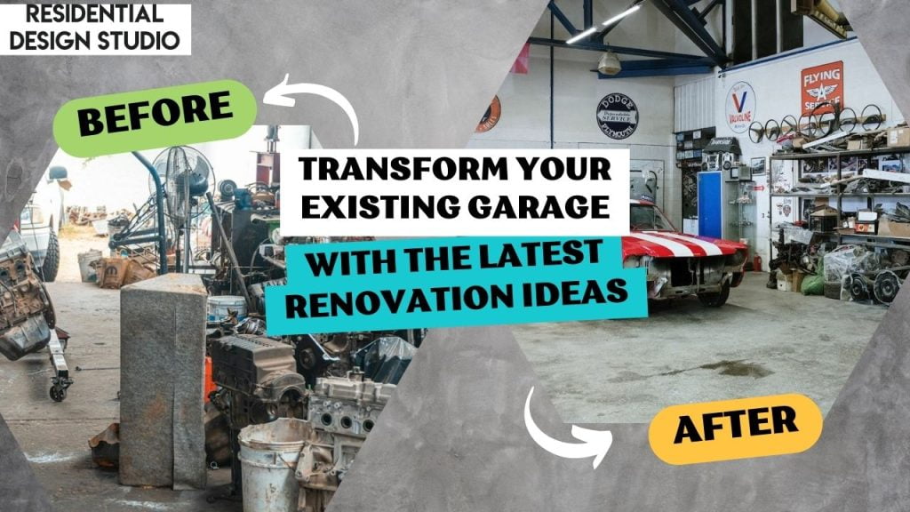 Garage Latest Renovation Ideas